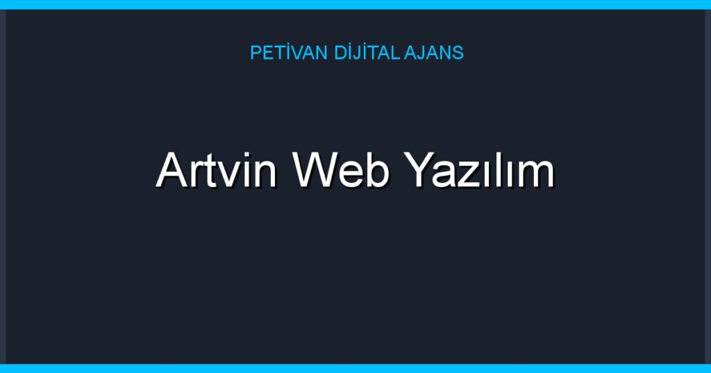 Artvin Web Yazılım
