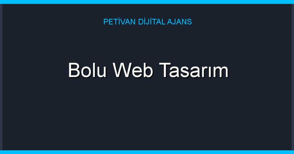 Bolu Web Tasarım