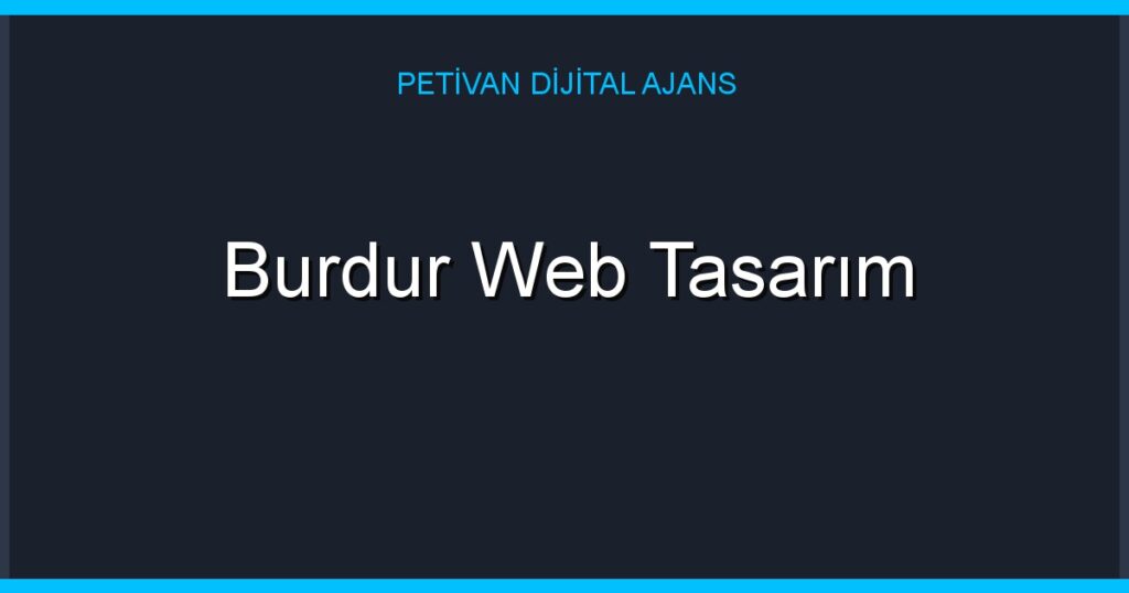 Burdur Web Tasarım