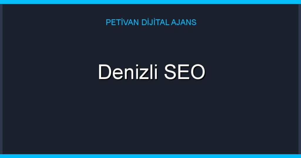 Denizli SEO