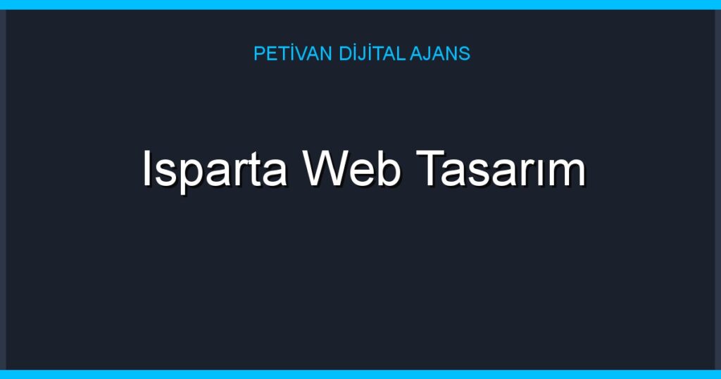 Isparta Web Tasarım