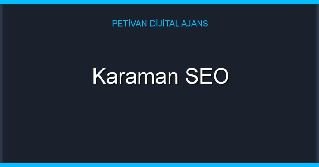 Karaman SEO