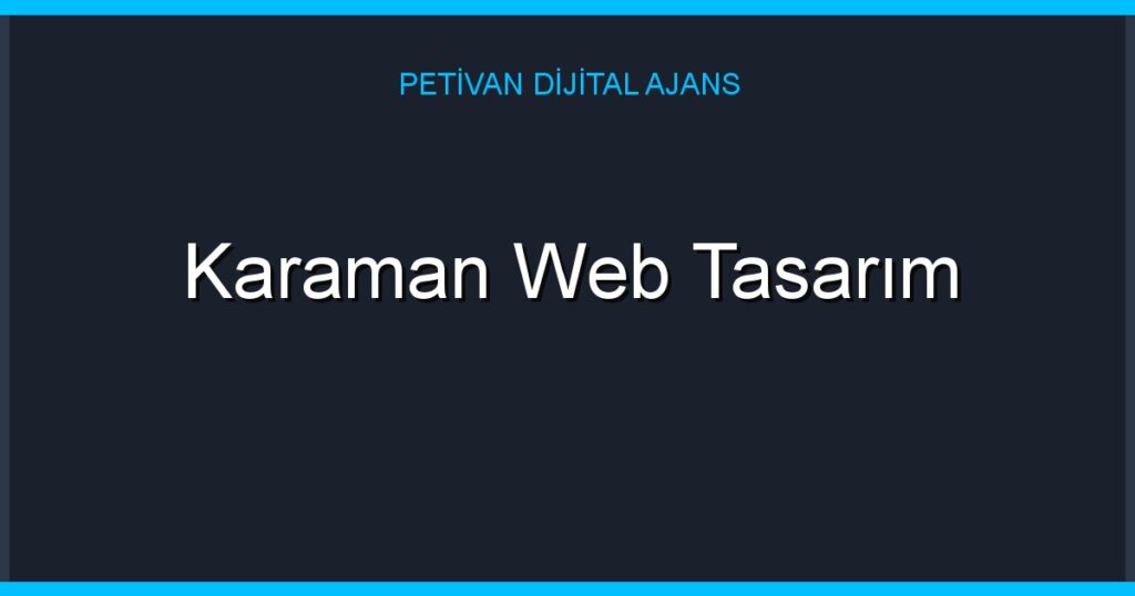 Karaman Web Tasarım
