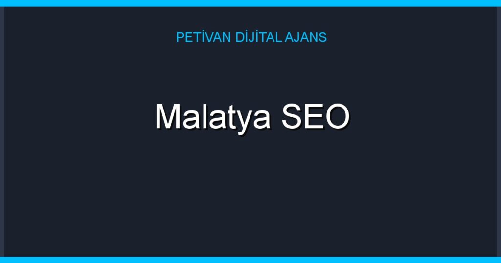 Malatya SEO