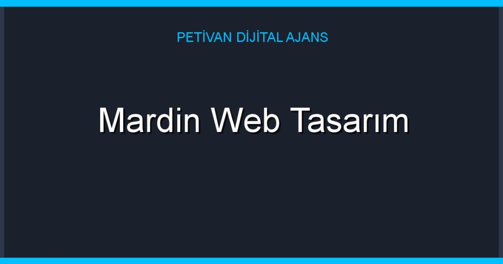 Mardin Web Tasarım
