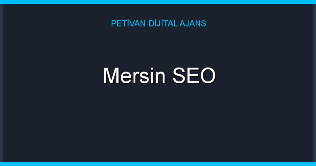 Mersin SEO