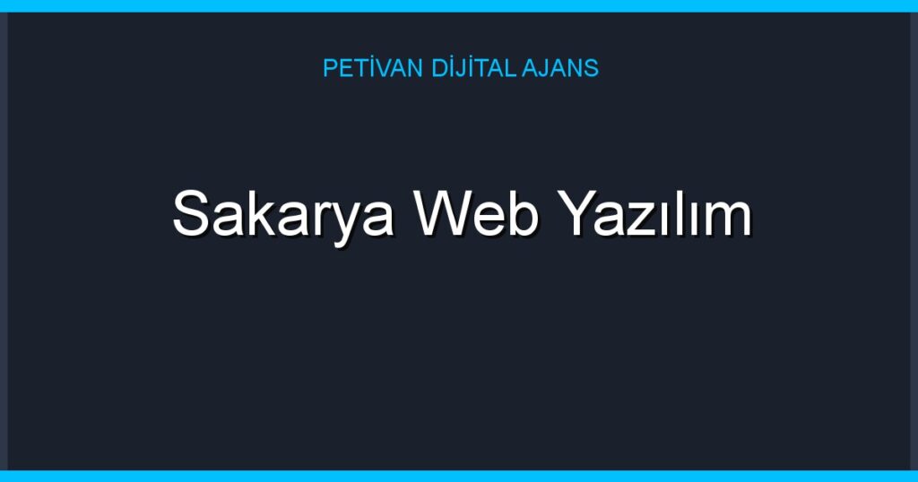 Sakarya Web Yazılım