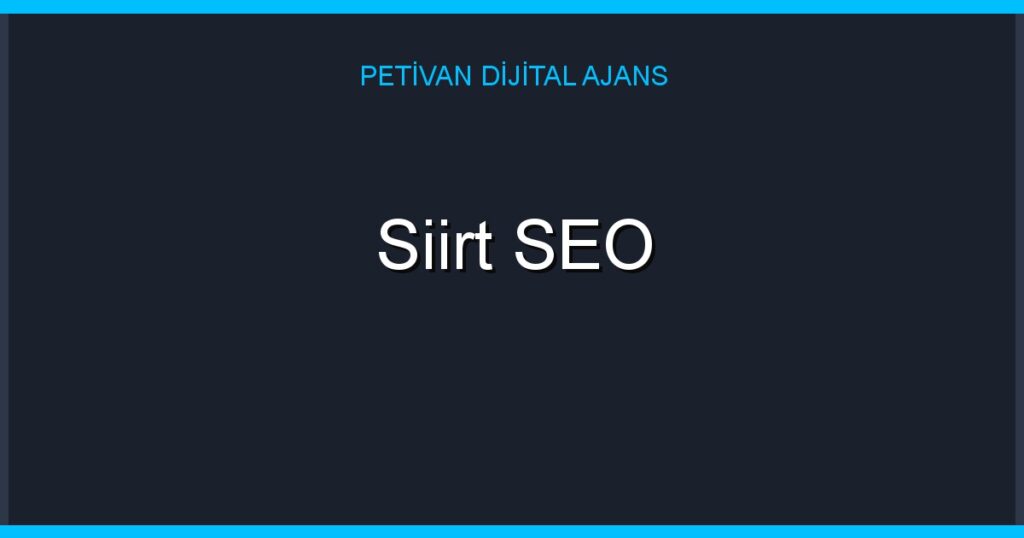 Siirt SEO