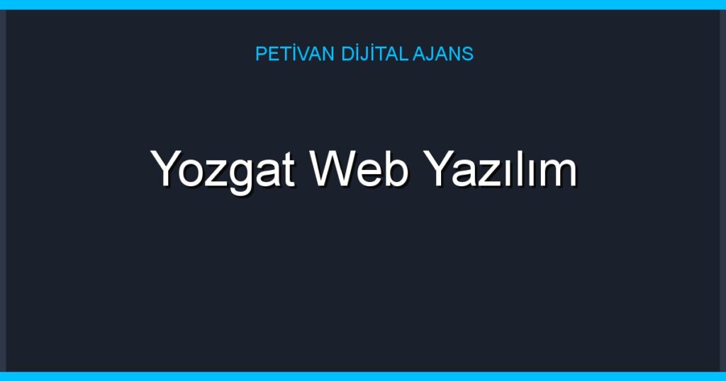 Yozgat Web Yazılım