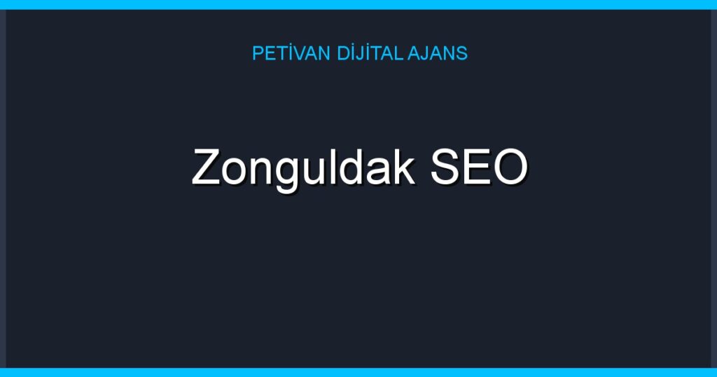 Zonguldak SEO