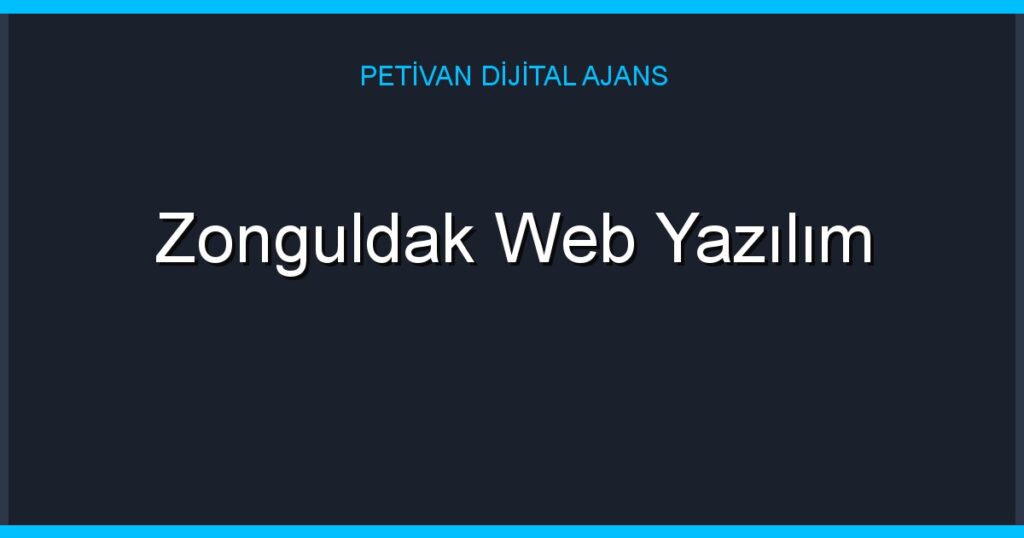 Zonguldak Web Yazılım